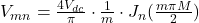 V_{mn} = \frac{4V_{dc}}{\pi} \cdot \frac{1}{m} \cdot J_n(\frac{m \pi M}{2})